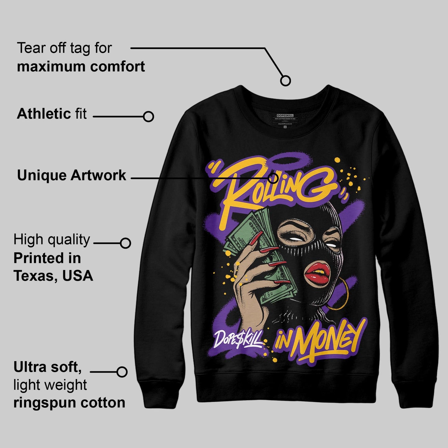 PURPLE Collection DopeSkill Sweatshirt Rolling in Money Graphic