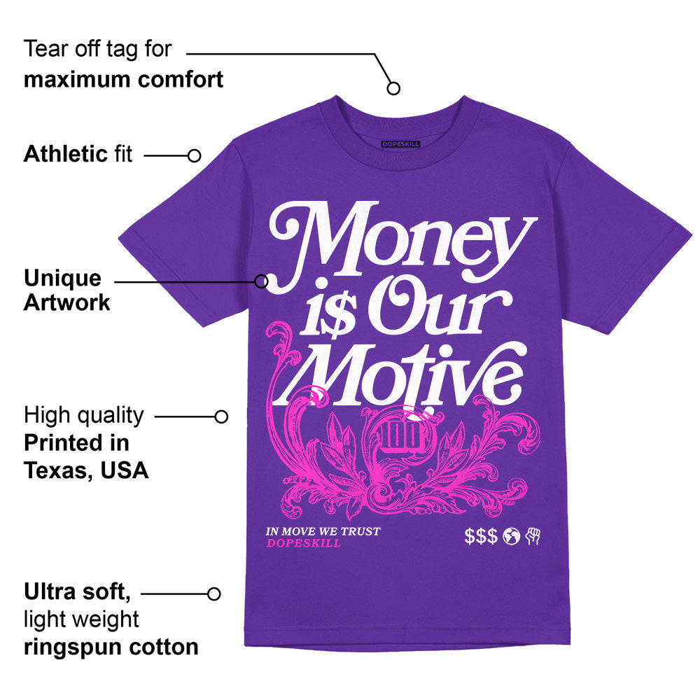 PURPLE Collection DopeSkill Purple T-shirt Money Is Our Motive Typo Graphic