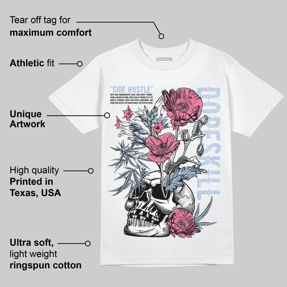 Denim Pink Glow 3s DopeSkill T-Shirt Side Hustle Graphic