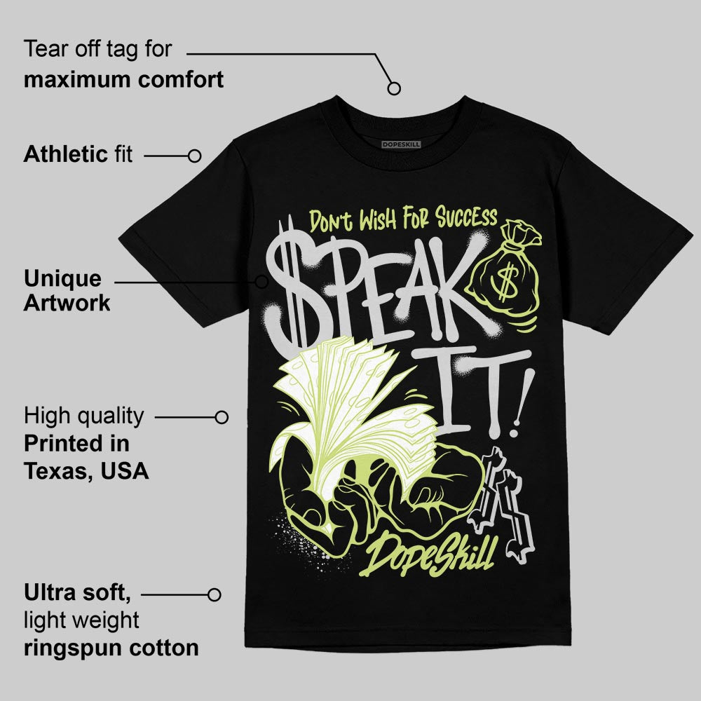 Light Lemon Twist 4s DopeSkill T-Shirt Speak It Graphic