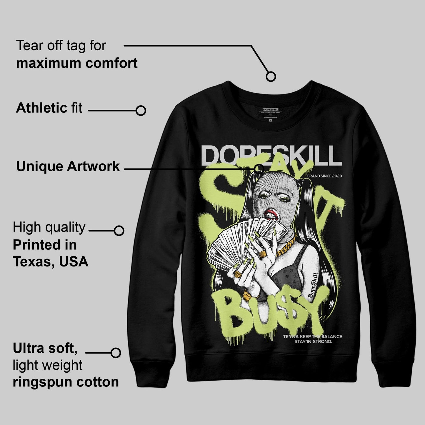 Light Lemon Twist 4s DopeSkill Sweatshirt Stay It Busy Graphic