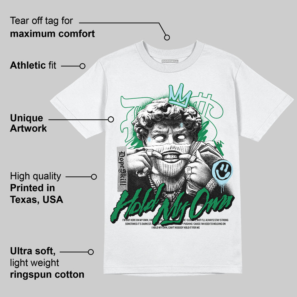 Lucky Green 5s DopeSkill T-Shirt In My Way Graphic
