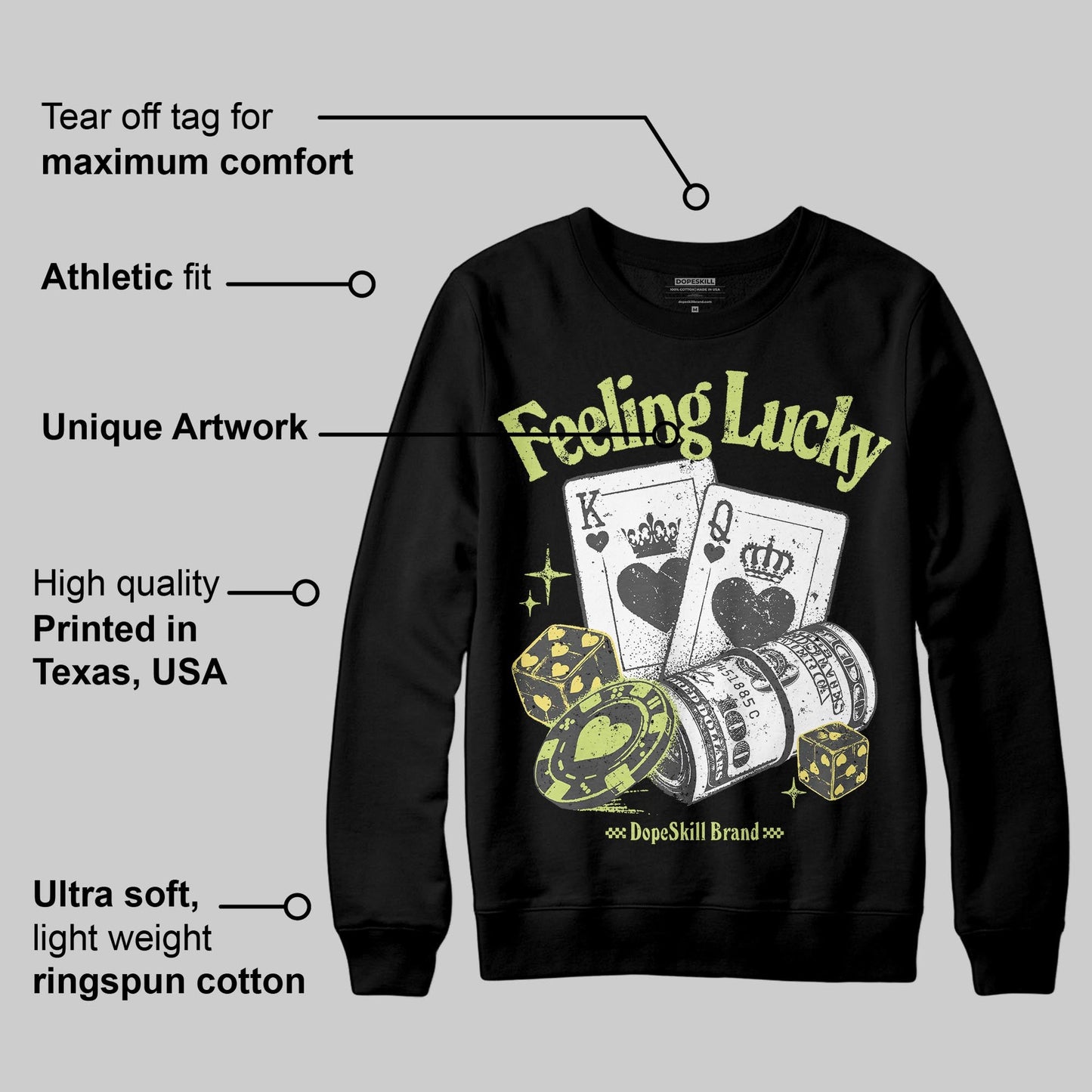 Light Lemon Twist 4s DopeSkill Sweatshirt Feeling Lucky Graphic