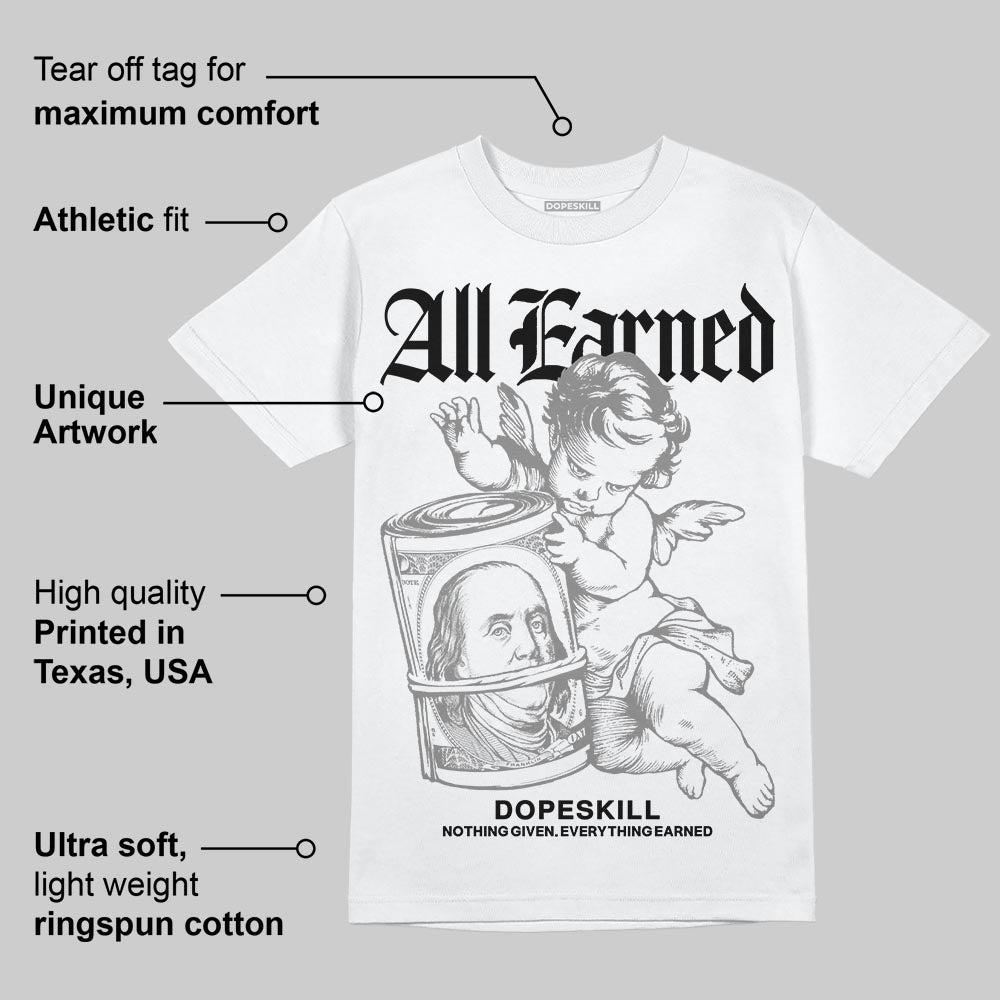 Grey Collection DopeSkill T-Shirt All Earned Graphic