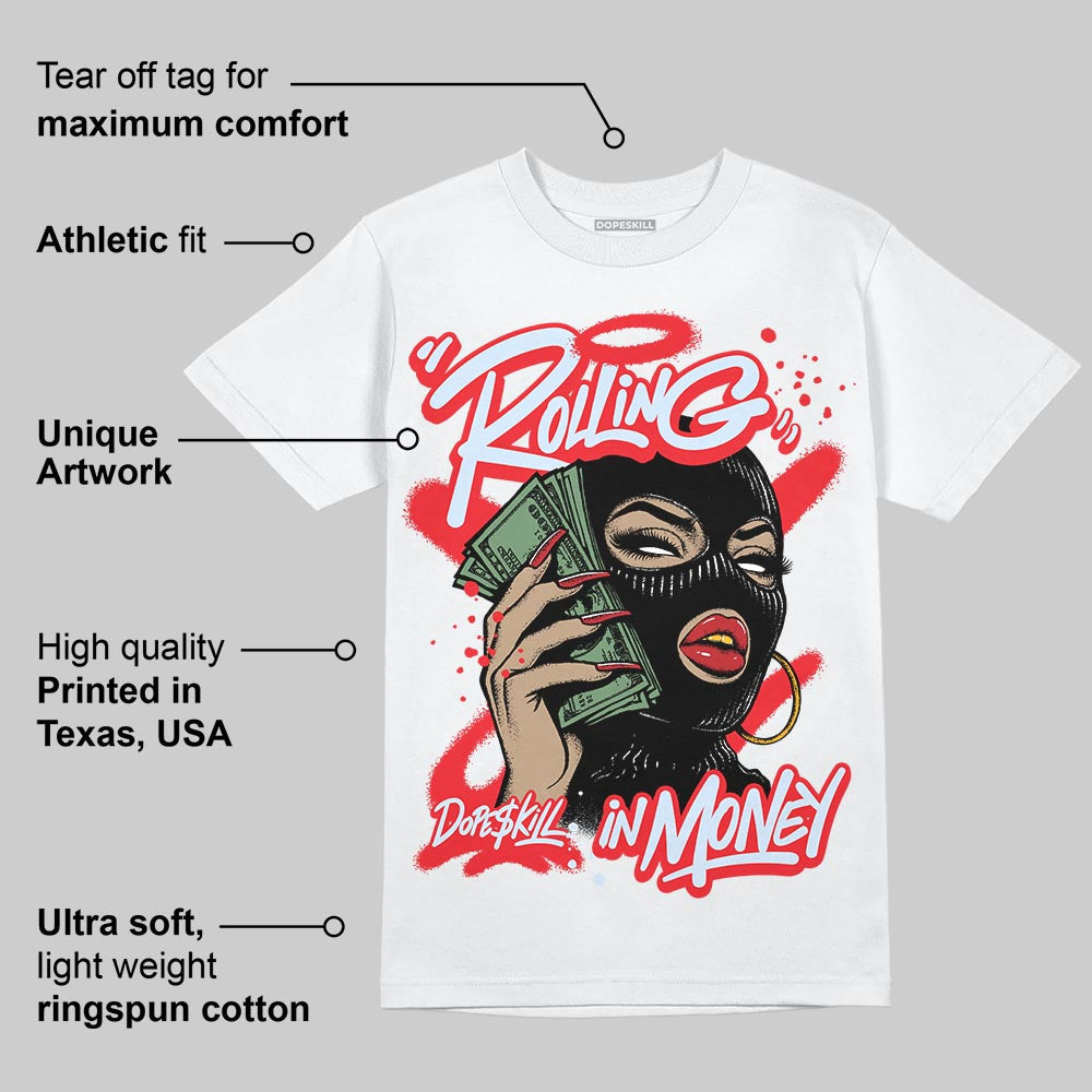 Cherry 11s DopeSkill T-Shirt Rolling in Money Graphic