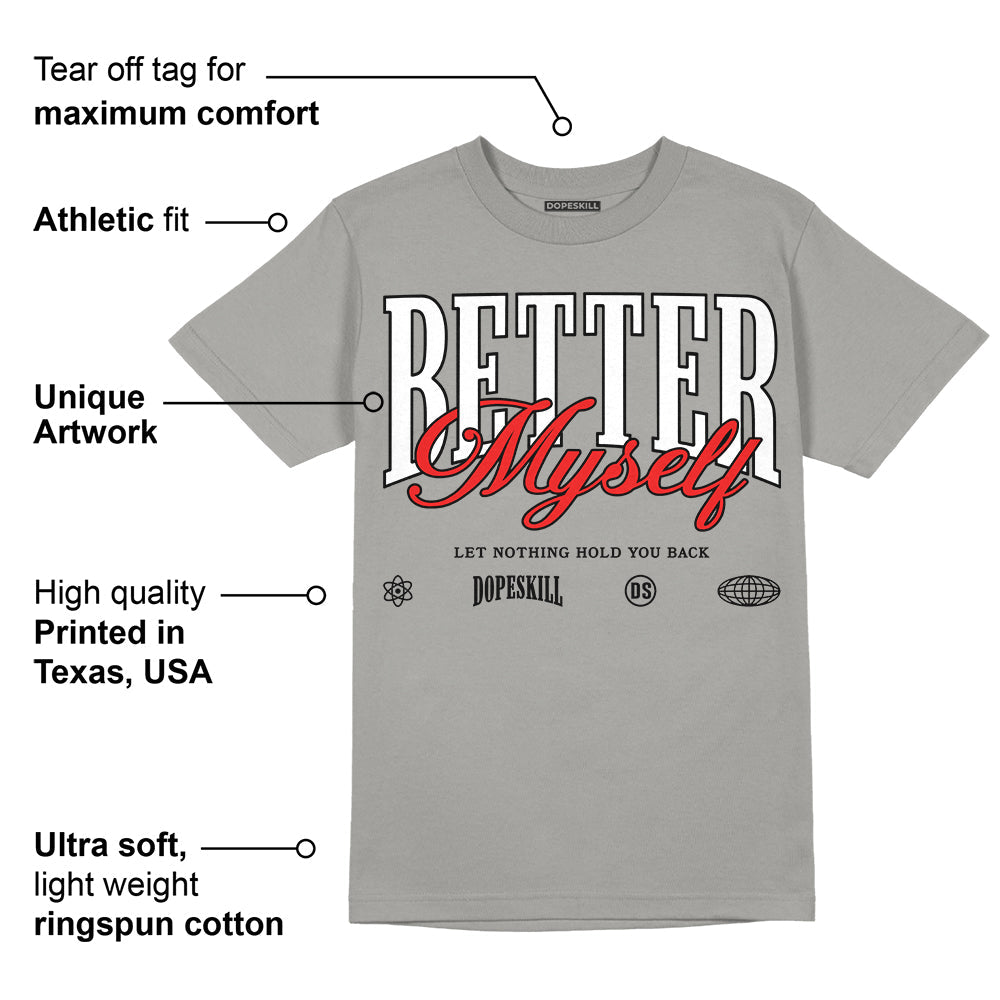 Grey Collection DopeSkill Grey T-shirt Better Myself Graphic