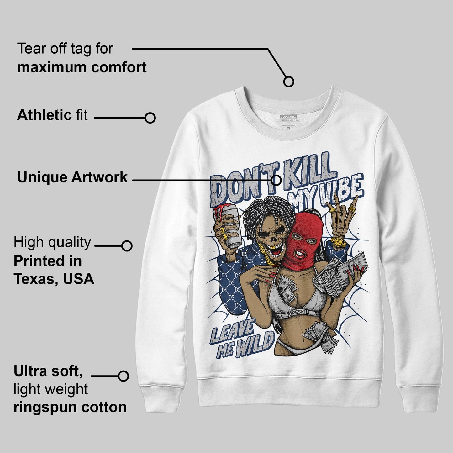 Summit White Navy 4s DopeSkill Sweatshirt Don't Kill My Vibe Graphic