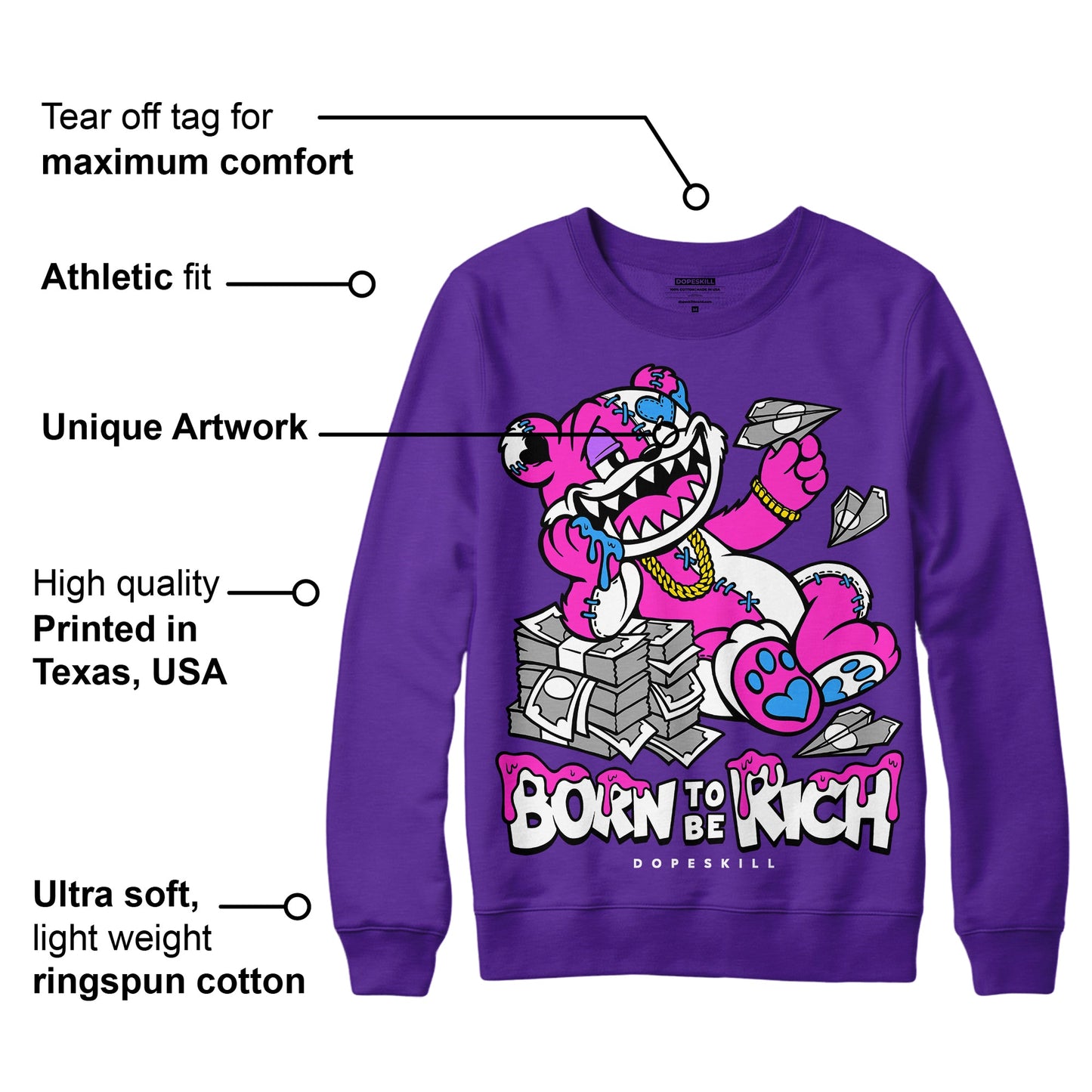 PURPLE Collection DopeSkill Purple Sweatshirt Born To Be Rich Graphic