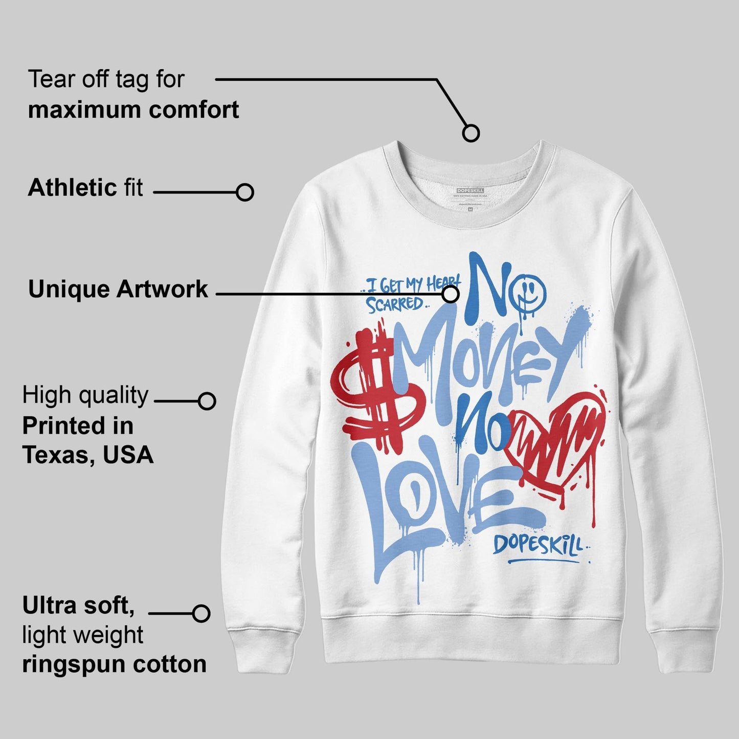 Forget Me Not 4s DopeSkill Sweatshirt No Money No Love Typo Graphic