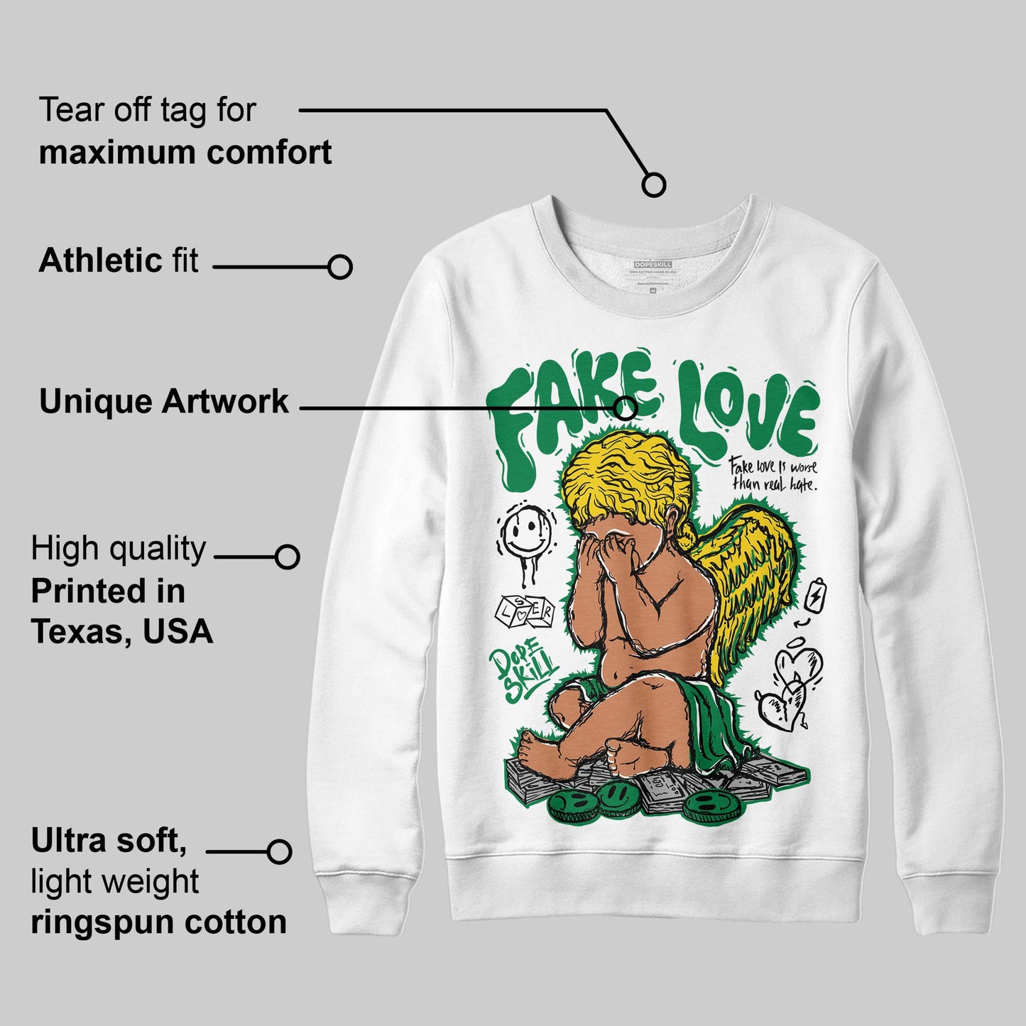 Lucky Green 5s DopeSkill Sweatshirt False Love Graphic