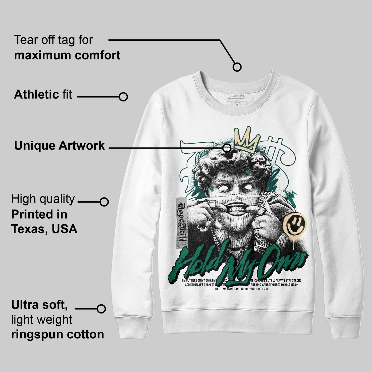 Oxidized Green 4s DopeSkill Sweatshirt In My Way Graphic