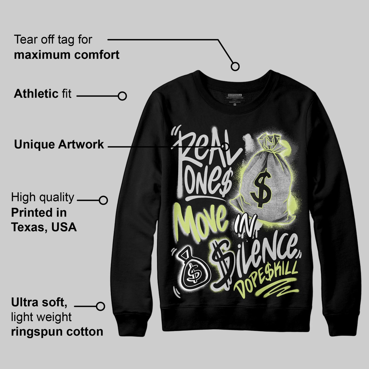 Light Lemon Twist 4s DopeSkill Sweatshirt Real Ones Move In Silence Graphic
