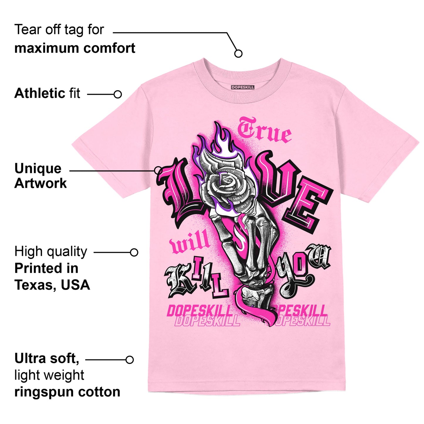 Pink Collection DopeSkill Pink T-shirt True Love Will Kill You Graphic