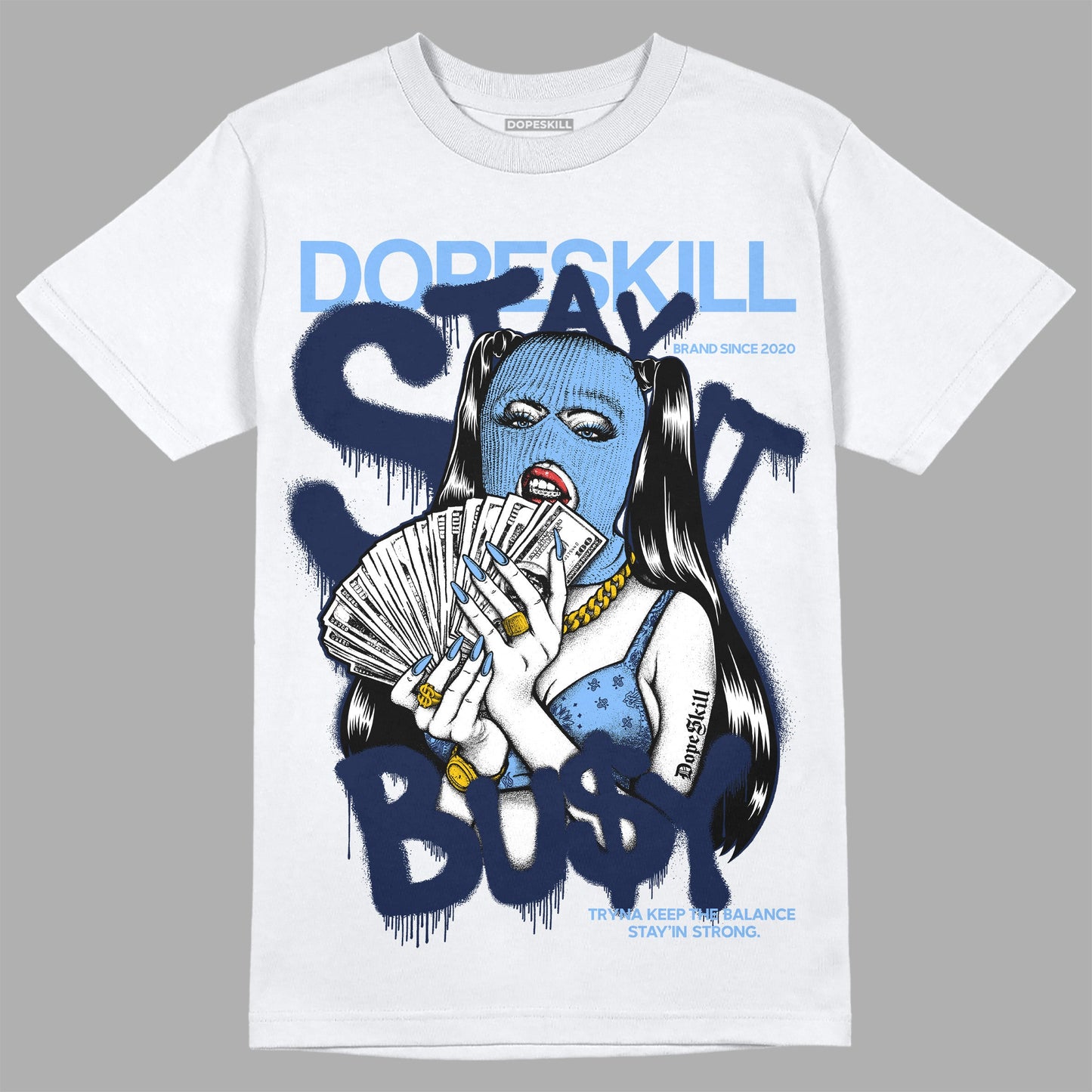 Midnight Navy 5s DopeSkill T-Shirt Stay It Busy Graphic