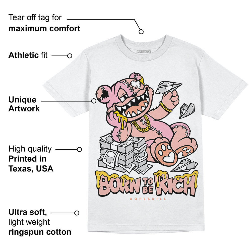 Legend Pink 11s DopeSkill T-Shirt Born To Be Rich Graphic