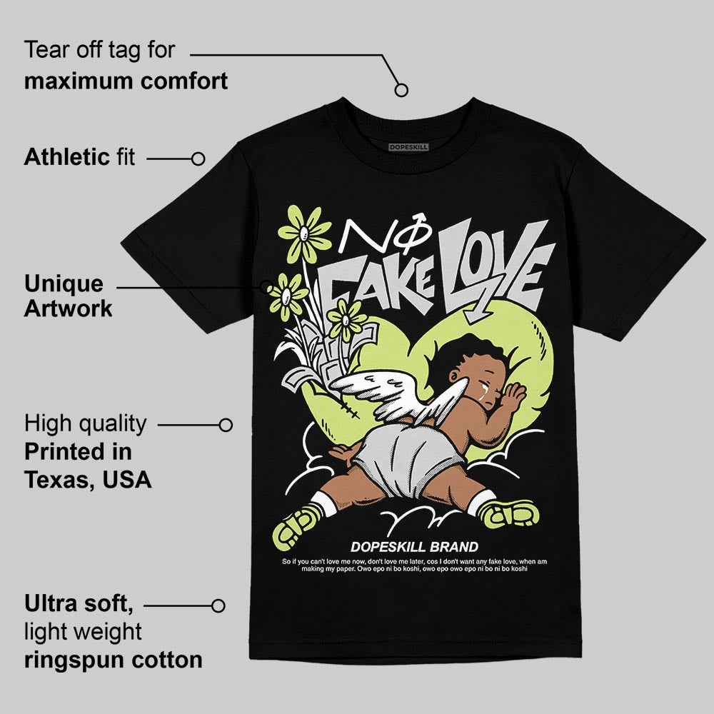 Light Lemon Twist 4s DopeSkill T-Shirt No Fake Love Graphic