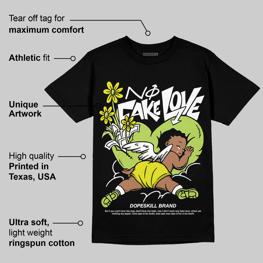 Bright Cactus 13s DopeSkill T-Shirt No Fake Love Graphic