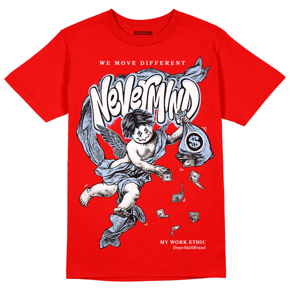 Cherry 11s DopeSkill Varsity Red T-shirt Nevermind Graphic