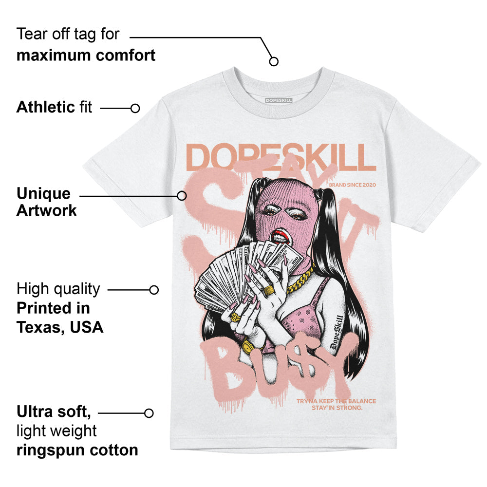 Legend Pink 11s DopeSkill T-Shirt Stay It Busy Graphic