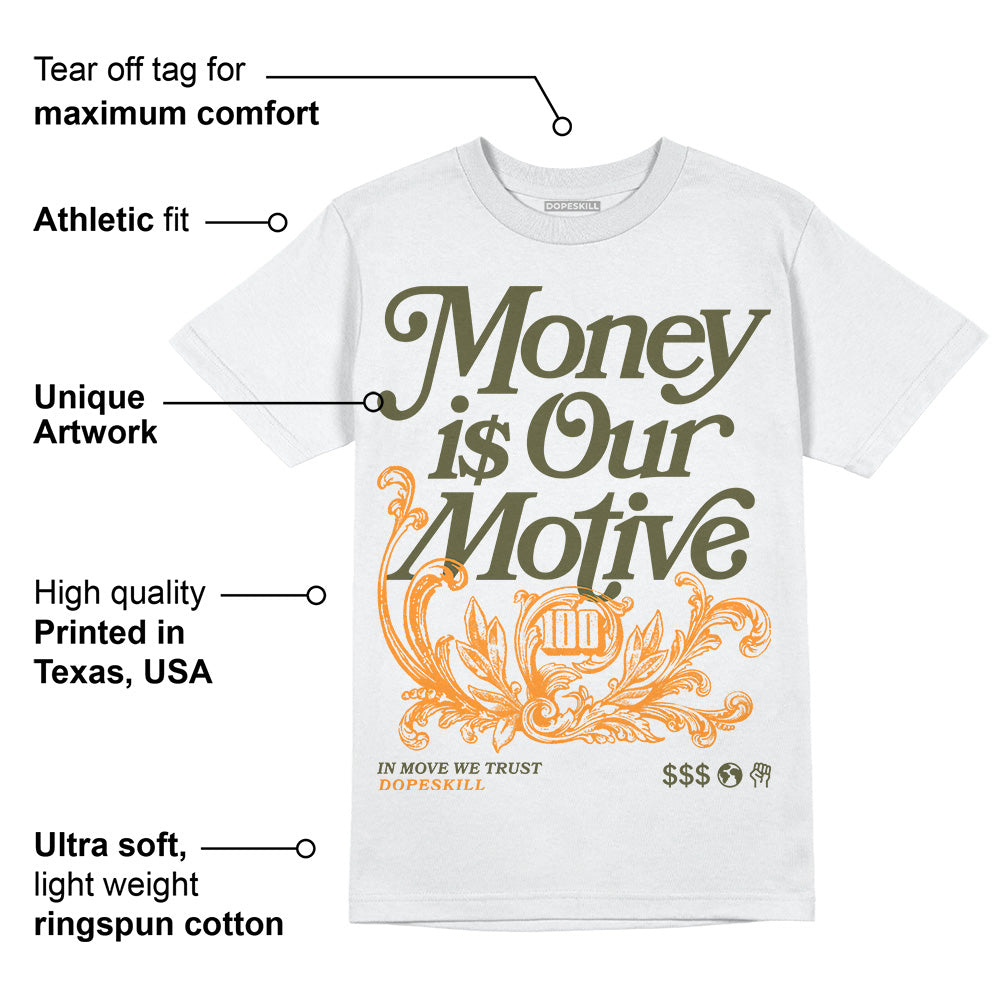 Olive 5s DopeSkill T-Shirt Money Is Our Motive Typo Graphic
