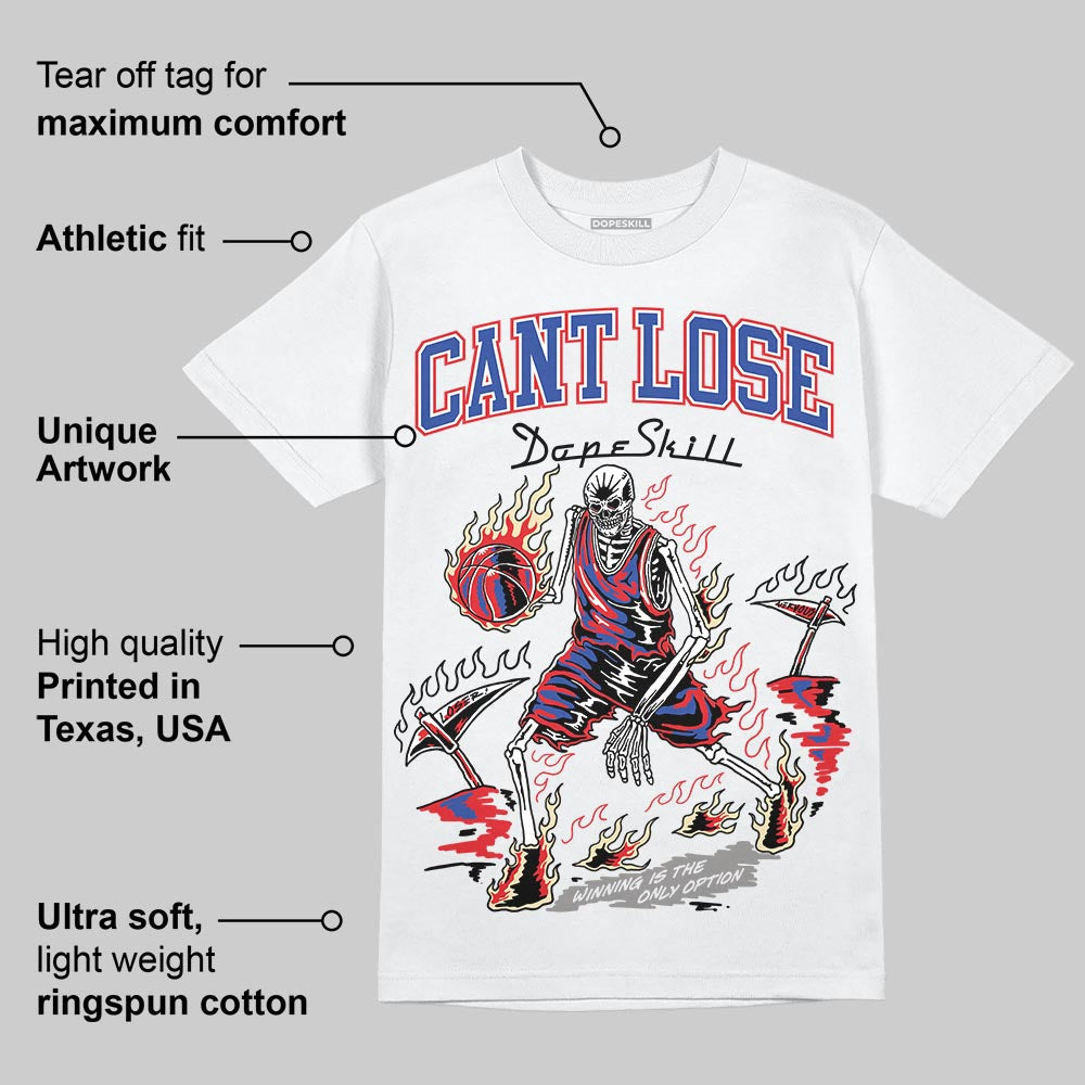 Seoul 2.0 3s DopeSkill T-Shirt Cant Lose Graphic