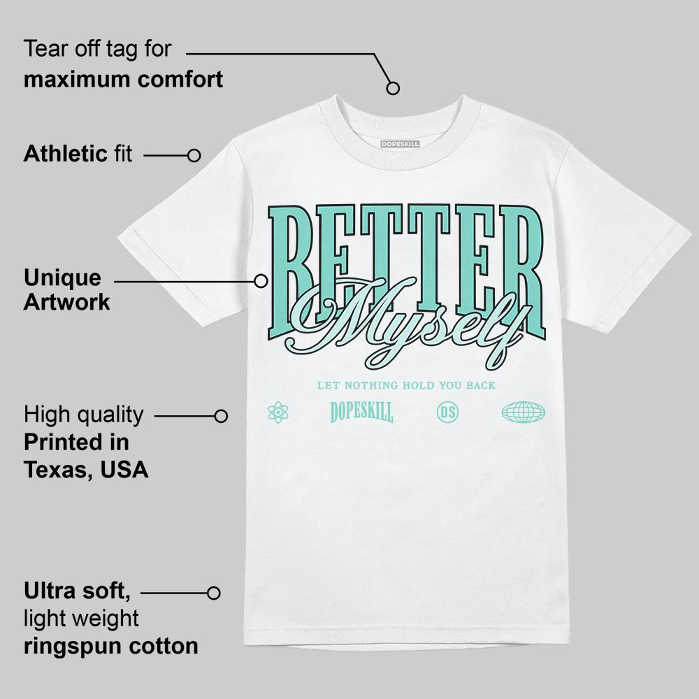 Igloo 11s DopeSkill T-Shirt Better Myself Graphic