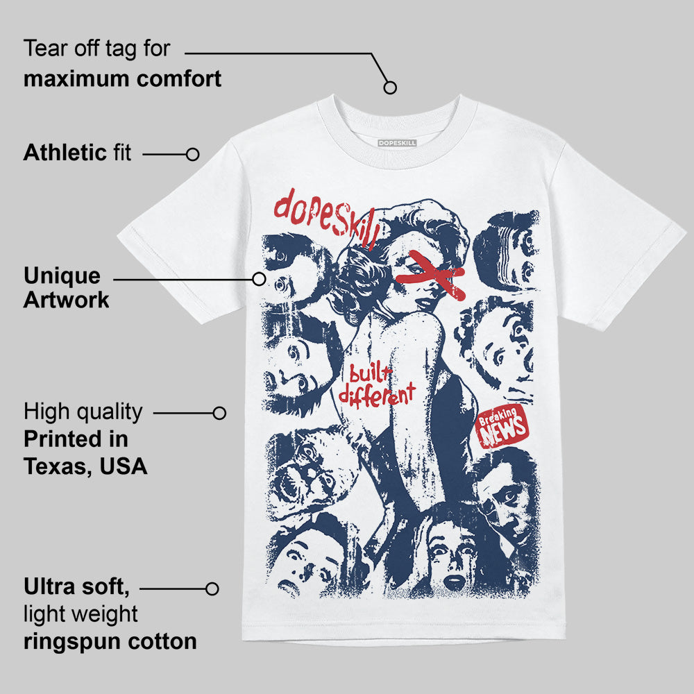 Summit White Navy 4s DopeSkill T-Shirt Built Different Graphic