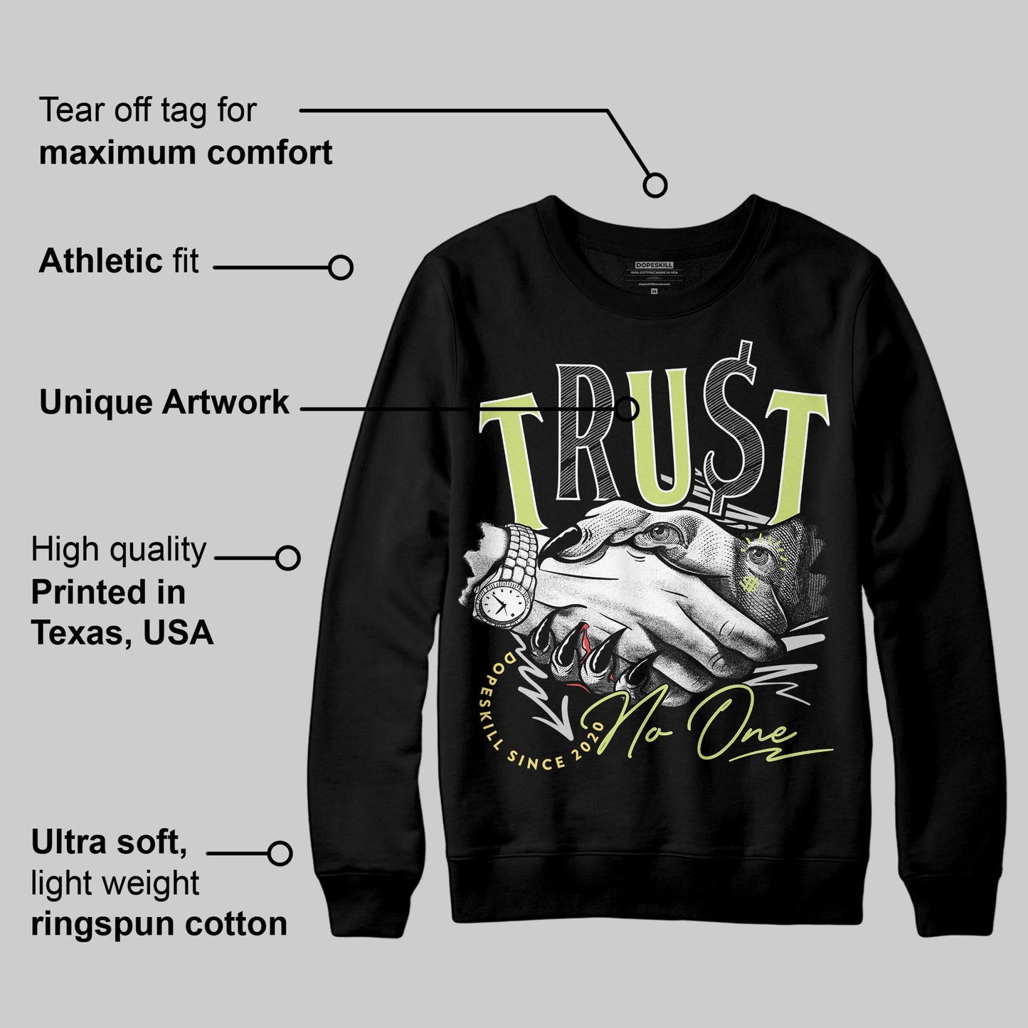 Light Lemon Twist 4s DopeSkill Sweatshirt Trust No One Graphic