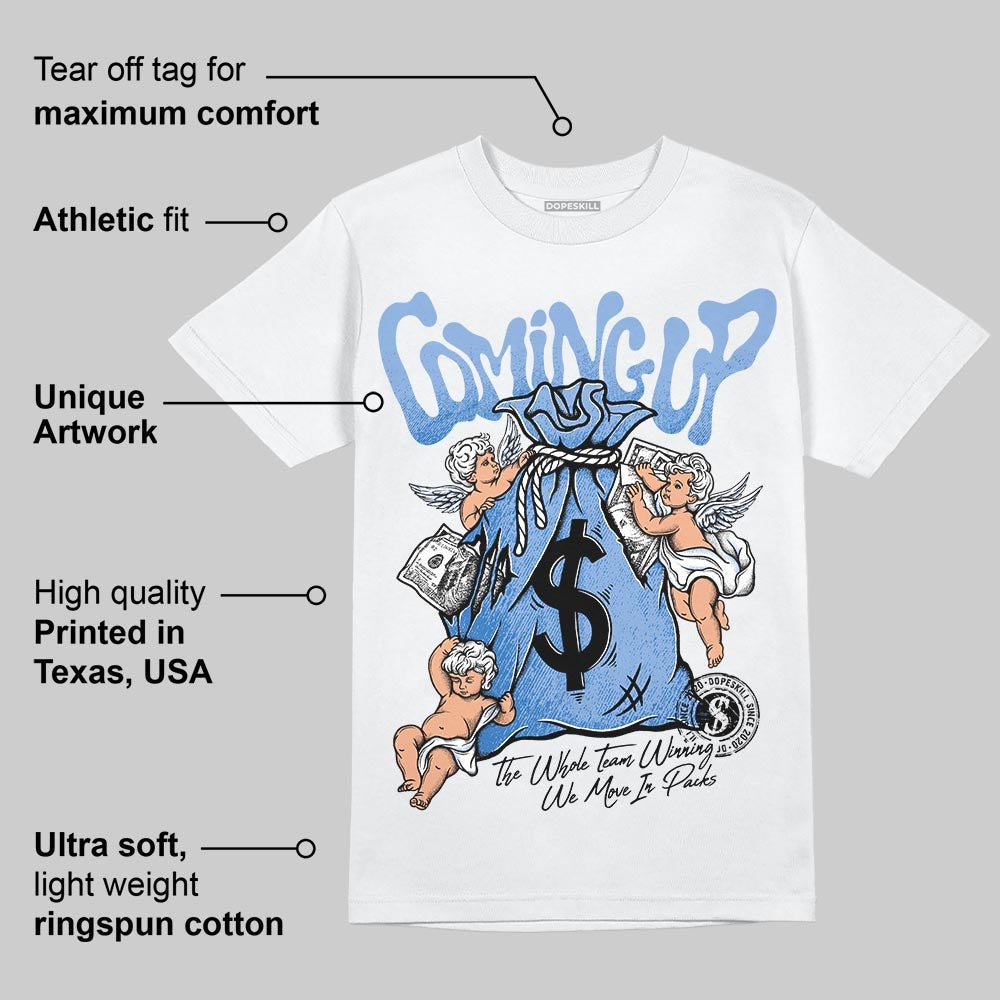 Forget Me Not 4s DopeSkill T-Shirt Money Bag Coming Up Graphic