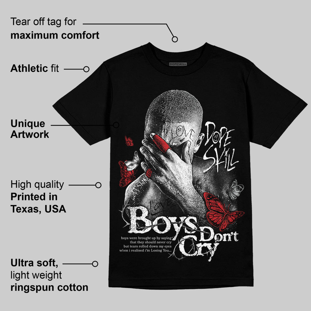 Black Cement 3s DopeSkill T-Shirt Boys Don't Cry Graphic