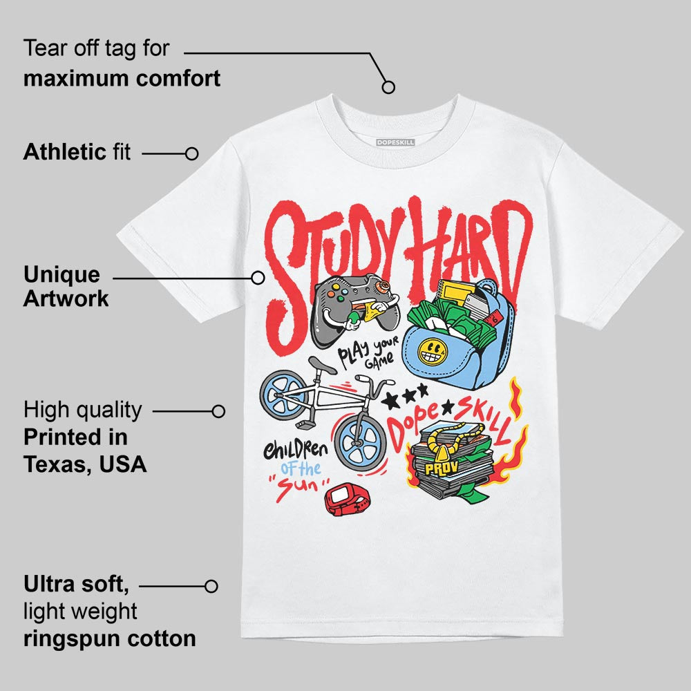Cherry 11s DopeSkill T-Shirt Study Hard Graphic
