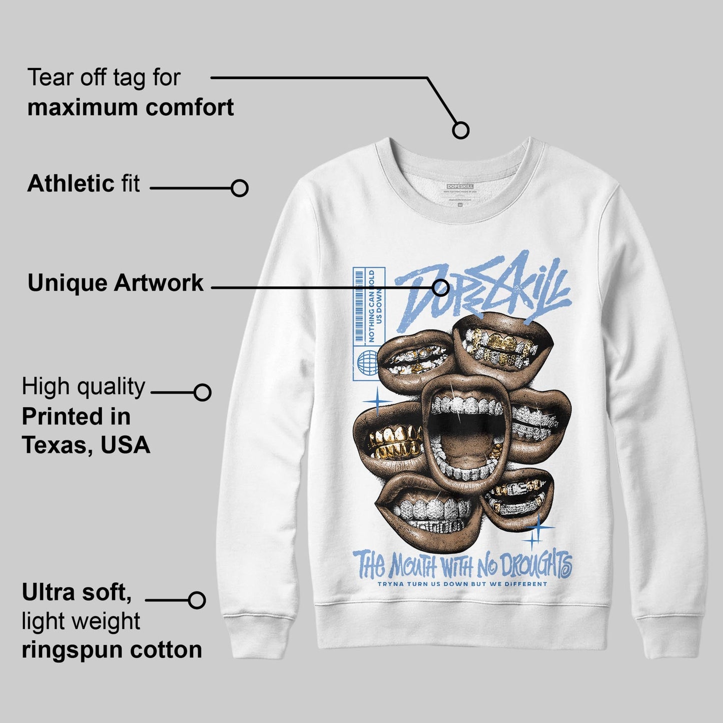 Forget Me Not 4s DopeSkill Sweatshirt The Mouth With No Droughts Graphic