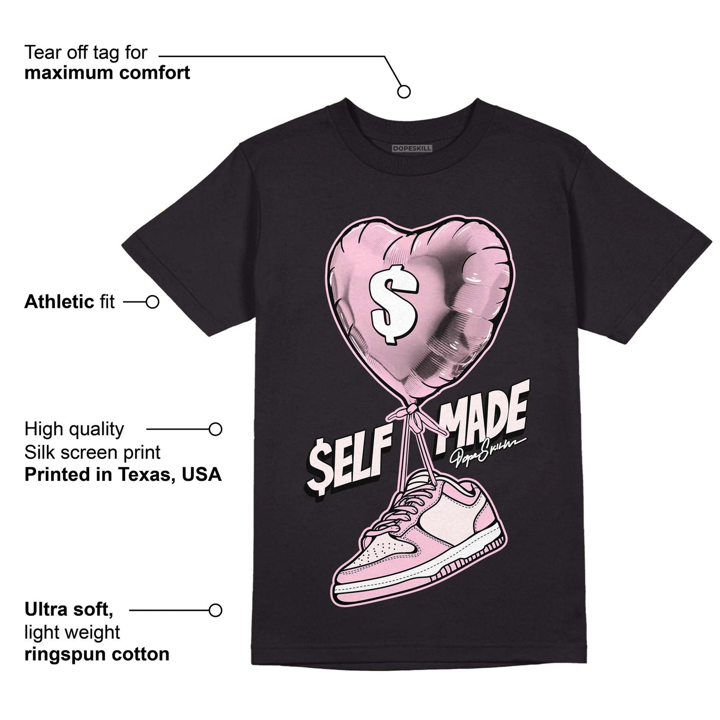 Dunk Low Pink Foam DopeSkill T-Shirt Self Made Graphic