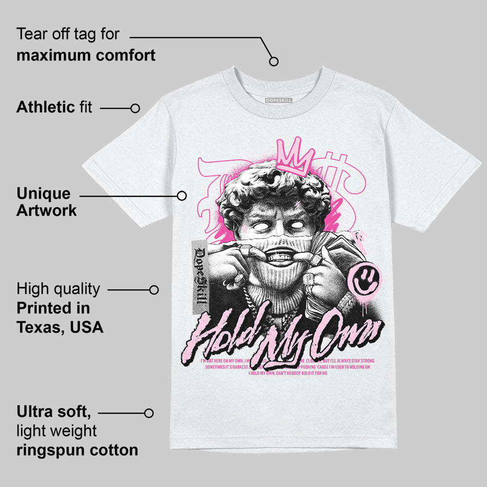 Triple Pink Dunk DopeSkill T-Shirt In My Way Graphic