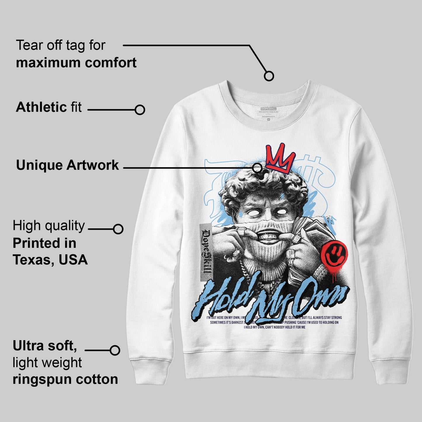 University Blue Collection DopeSkill Sweatshirt In My Way Graphic