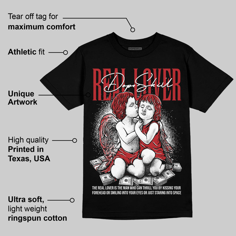 Black Toe Reimagined 1s DopeSkill T-Shirt Real Lover Graphic