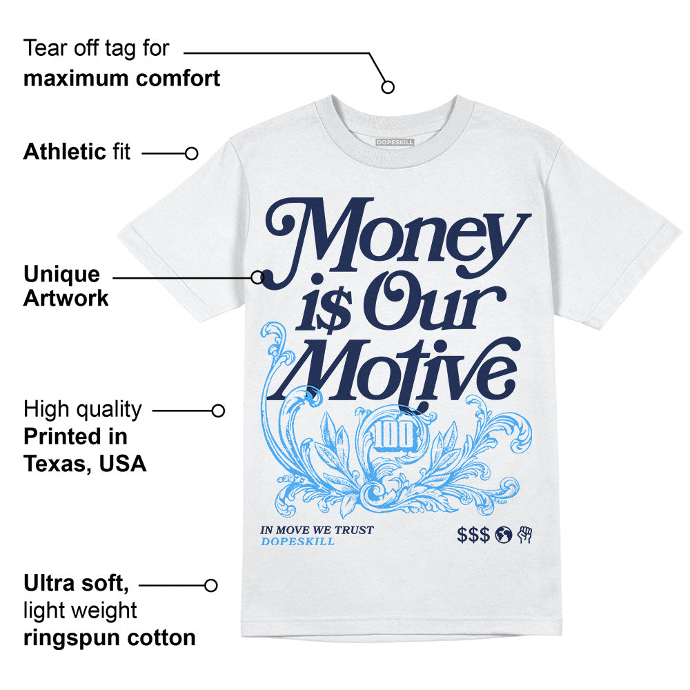 AJ Spizike White Obsidian DopeSkill T-Shirt Money Is Our Motive Typo Graphic