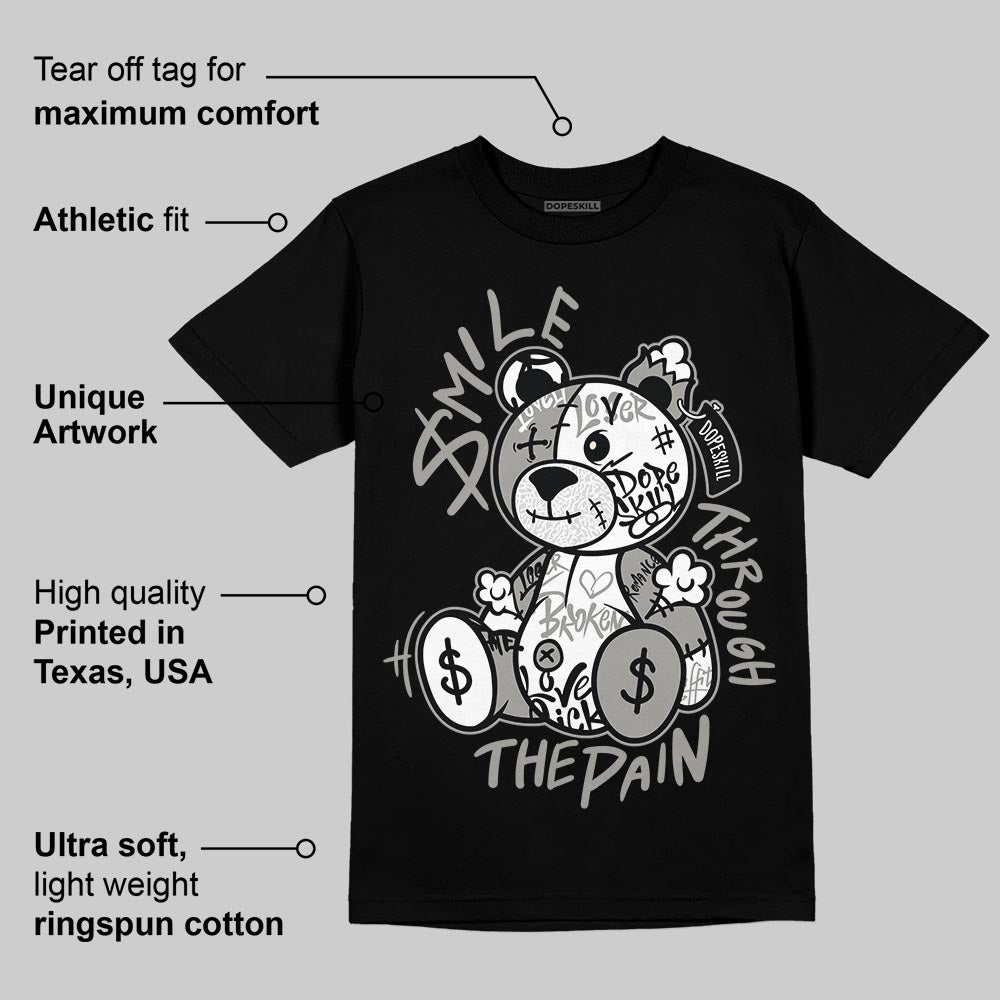 Pure Money 3s DopeSkill T-Shirt Smile Through The Pain Graphic
