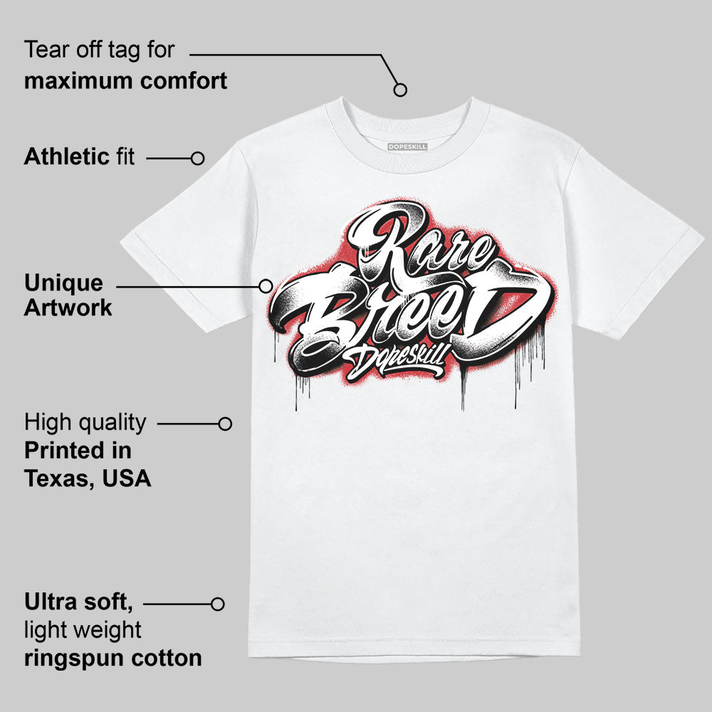 Bred 11s DopeSkill T-Shirt Rare Breed Type Graphic