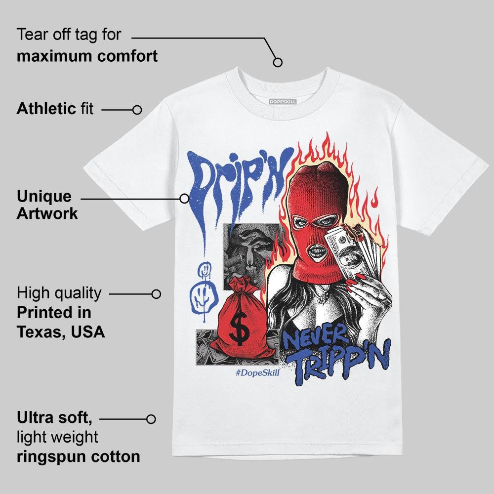 Seoul 2.0 3s DopeSkill T-Shirt Drip'n Never Tripp'n Graphic