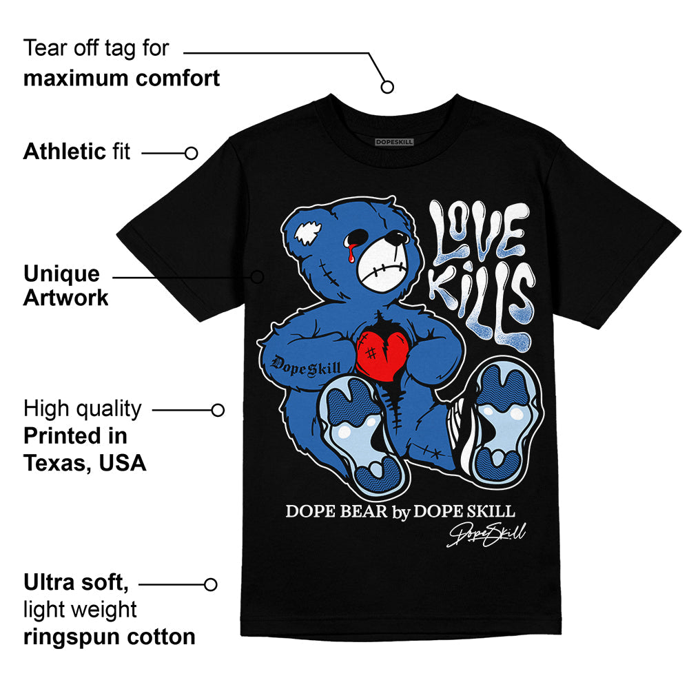 Space Jam 11s DopeSkill T-Shirt Love Kills Graphic
