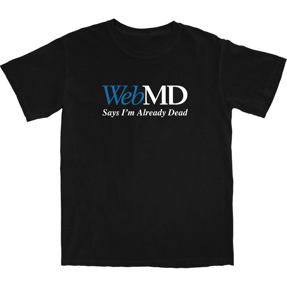 Already Dead T Shirt