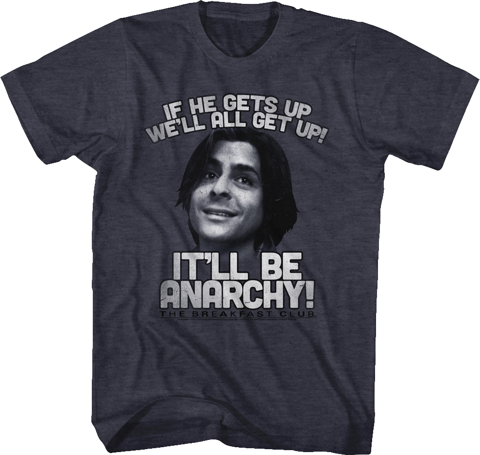 Anarchy Breakfast Club Shirt