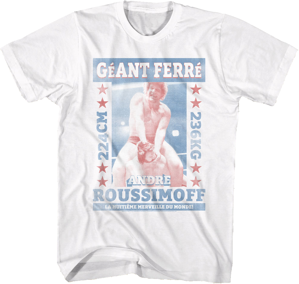 Andre Roussimoff Andre The Giant T-Shirt