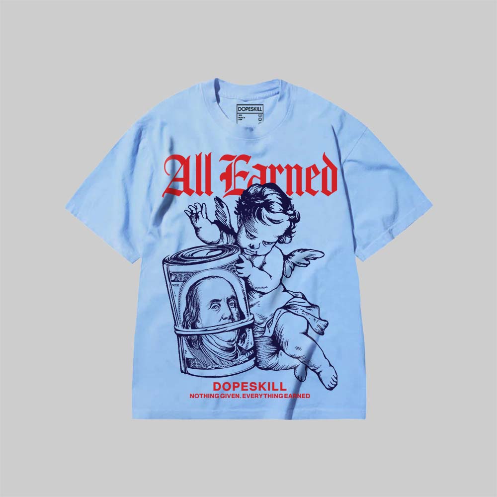 All Earned DopeSkill Premium T-shirt