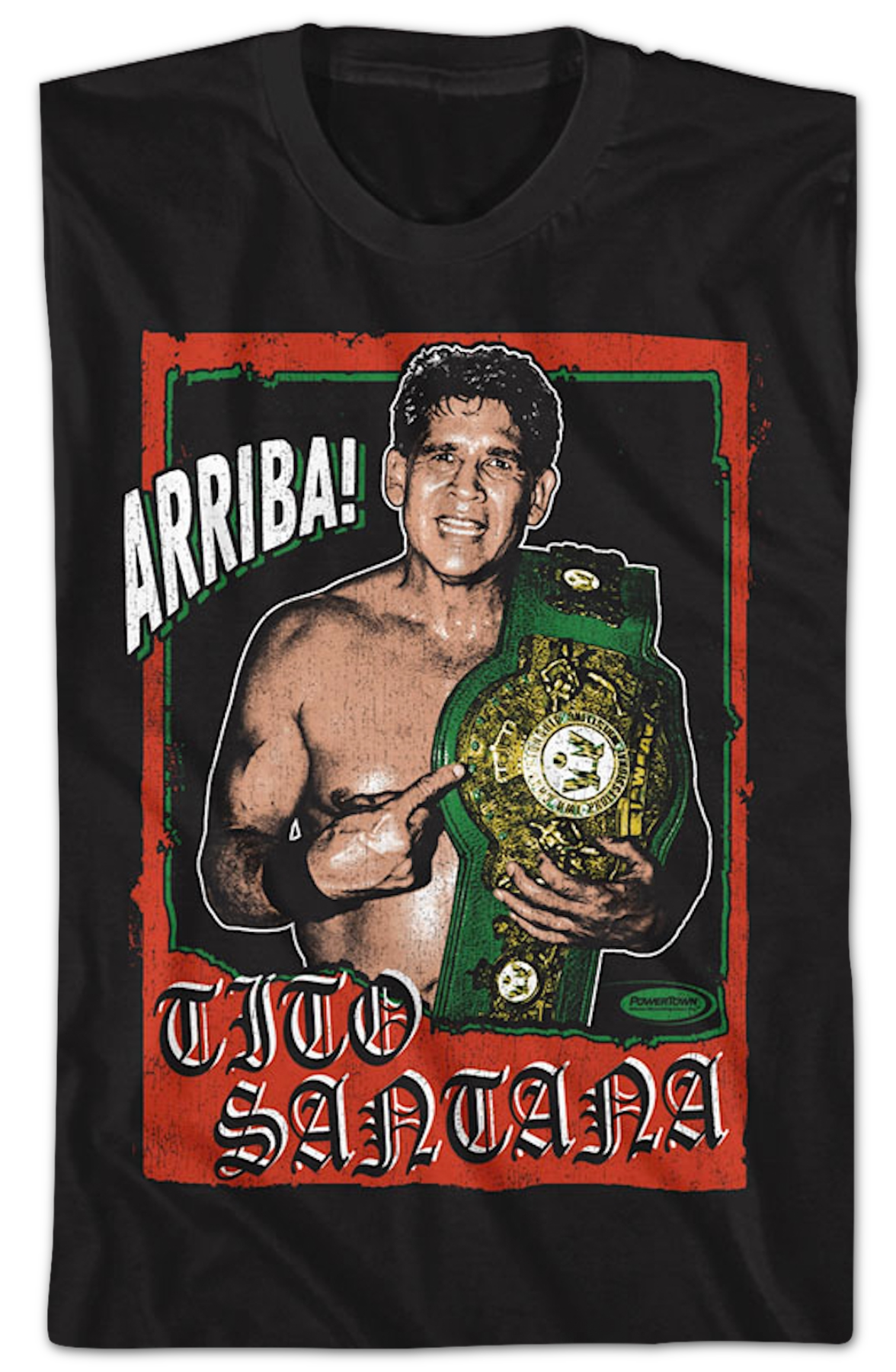 Arriba! Tito Santana T-Shirt