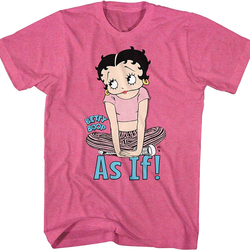 As If Betty Boop T-Shirt