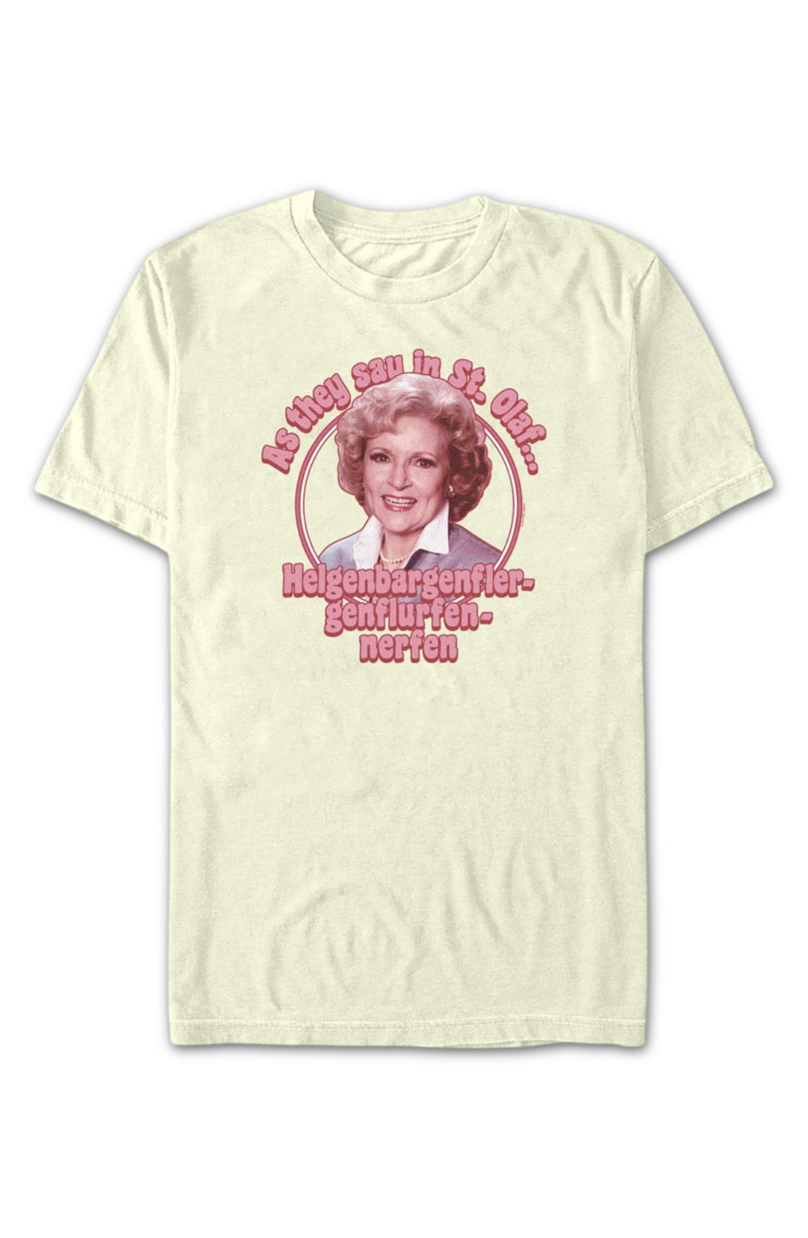 As They Say In St. Olaf Golden Girls T-Shirt