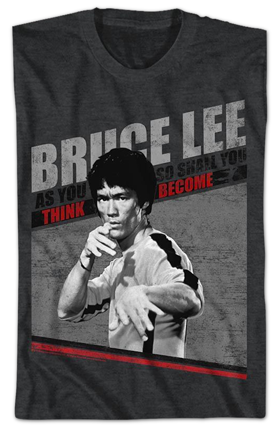 As You Think So Shall You Become Bruce Lee T-Shirt