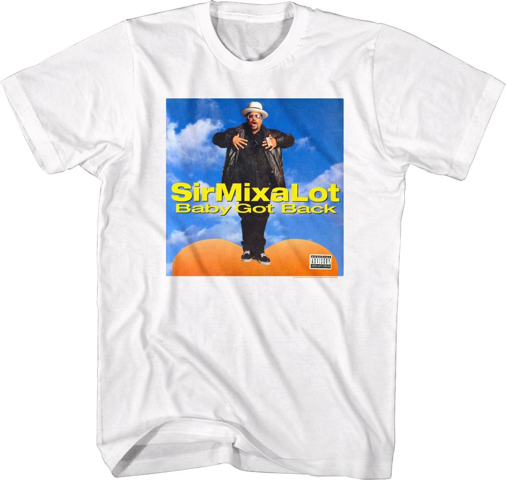 Baby Got Back Cover Art Sir Mix-a-Lot Shirt